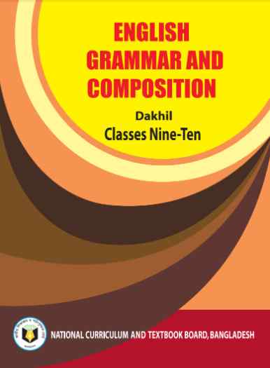 Class 9 10 Dhakil English Grammer and Composition Book Book 2023